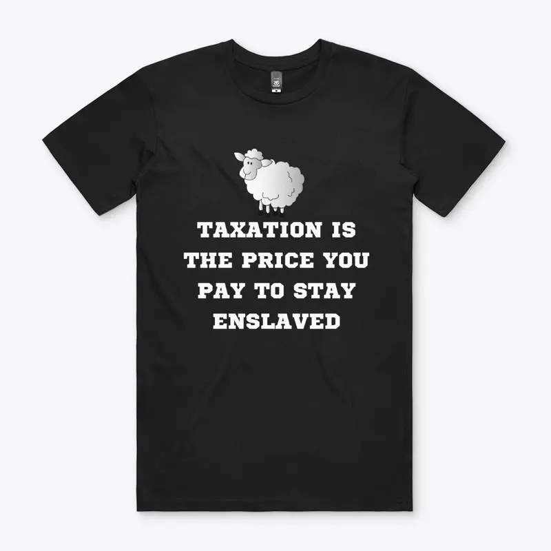 Taxation T-shirt